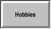 Military Hobbies - Hobbies of a military nature such as military model building and collecting, etc...